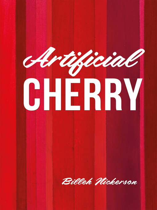 Title details for Artificial Cherry by Billeh - Available